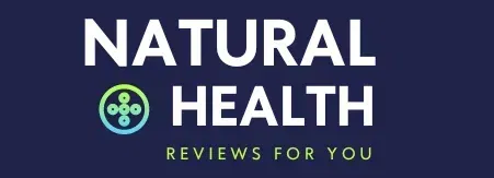 Natural Health Reviews For You